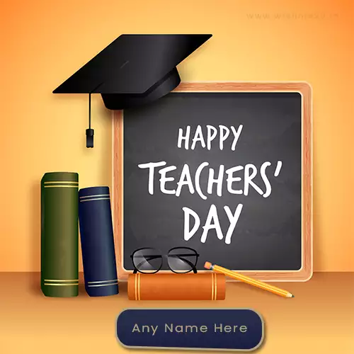 Happy Teachers Day 2024 Card With Name And Picture