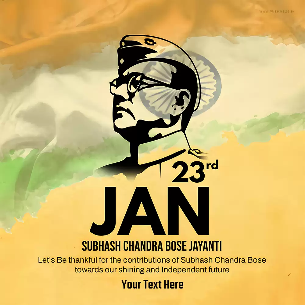 Netaji Subhash Chandra Bose Birthday Quotes Images In English With Name