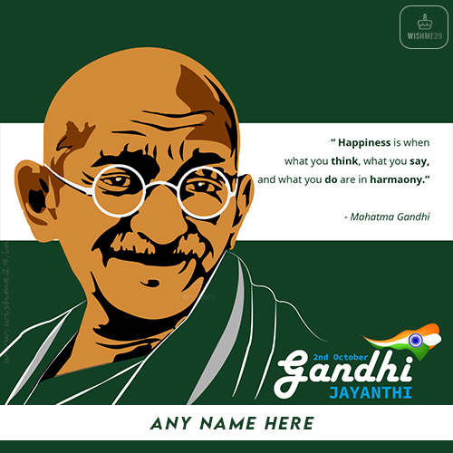 Create Name On Gandhi Jayanti 2023 Wishes Card