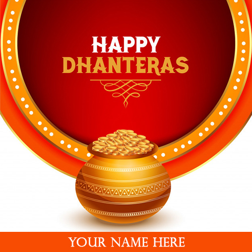 Wish You Happy Dhanteras 2023 with Name