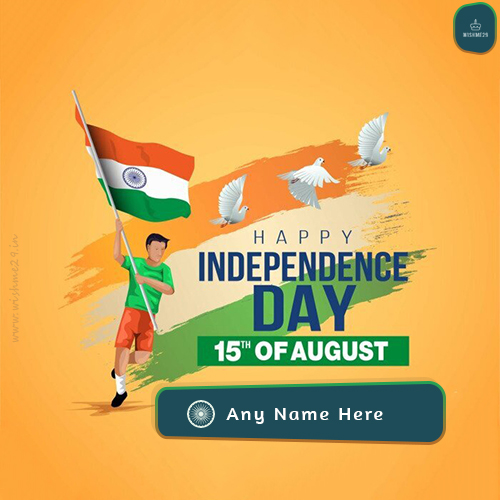 Write Name On Independence Day Har Ghar Tiranga Indian Flag