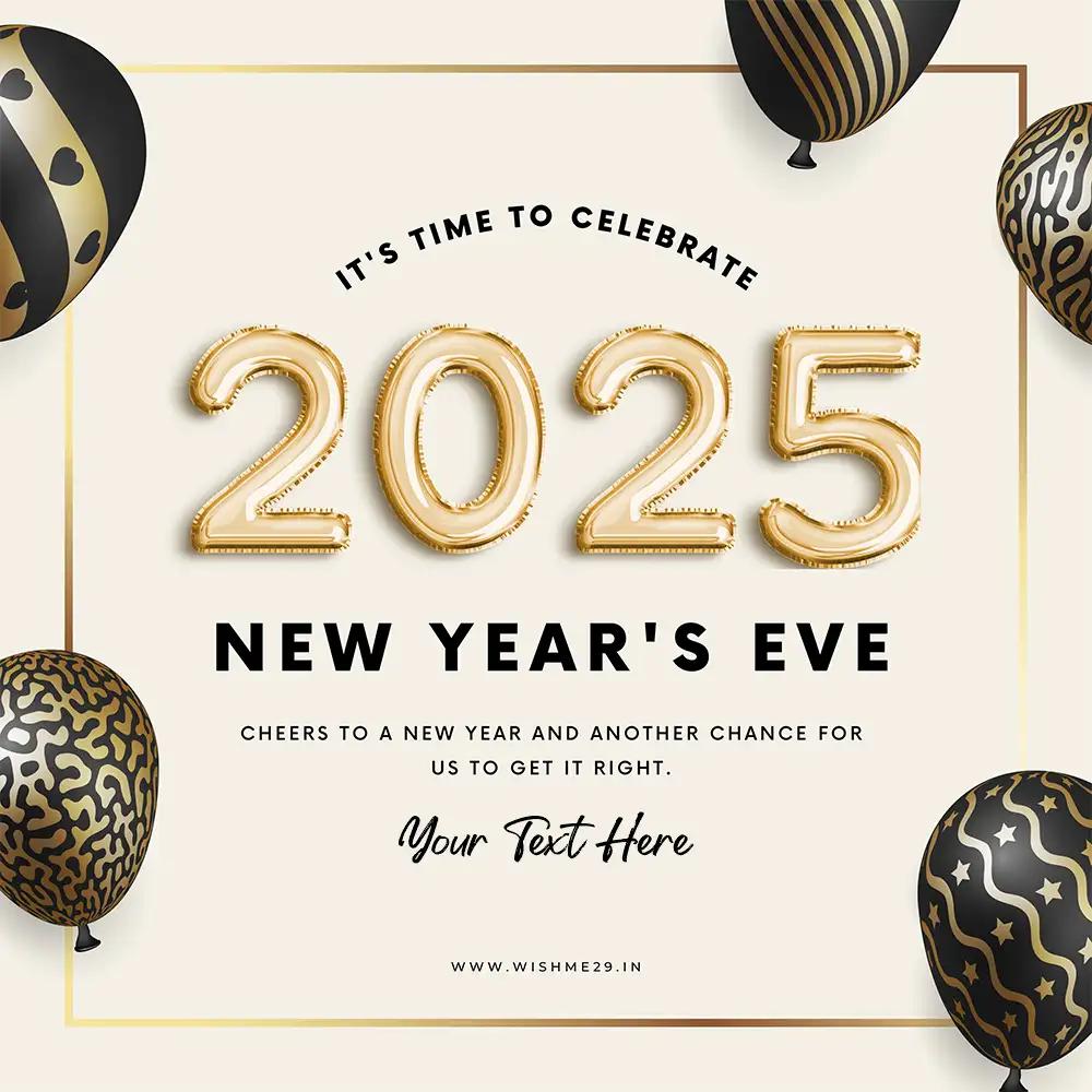 Happy New Year Eve 2025 Wishes Card Images With Name